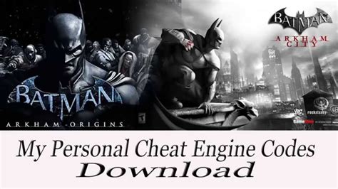 batman arkham city cheat engine.